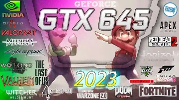 NVIDIA GeForce GTX 645 in 15 GAMES    | 2023-2024