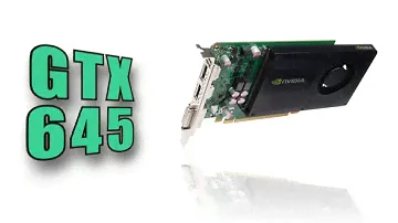 GTX 645